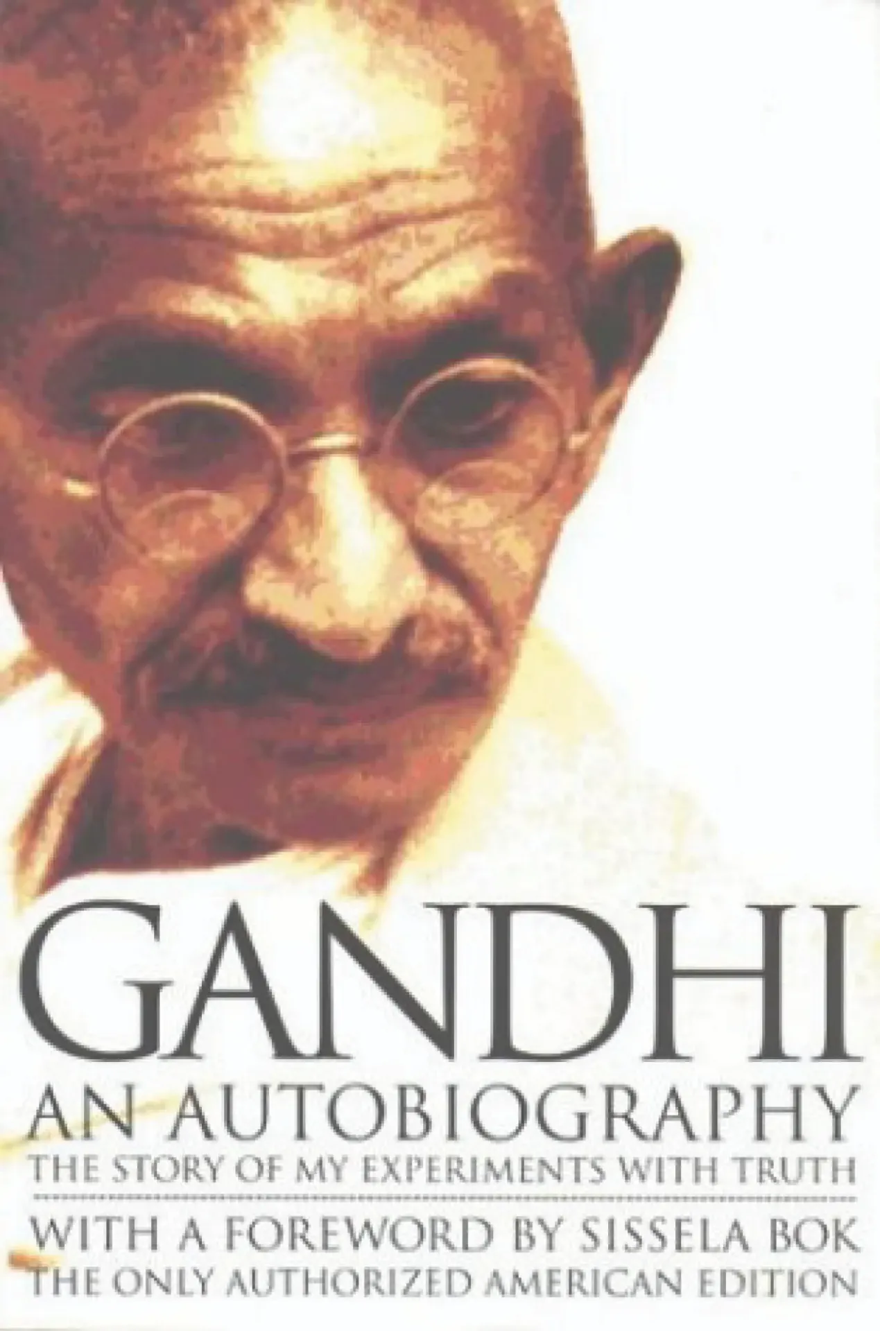 Gandhi-My Experiments with Truth