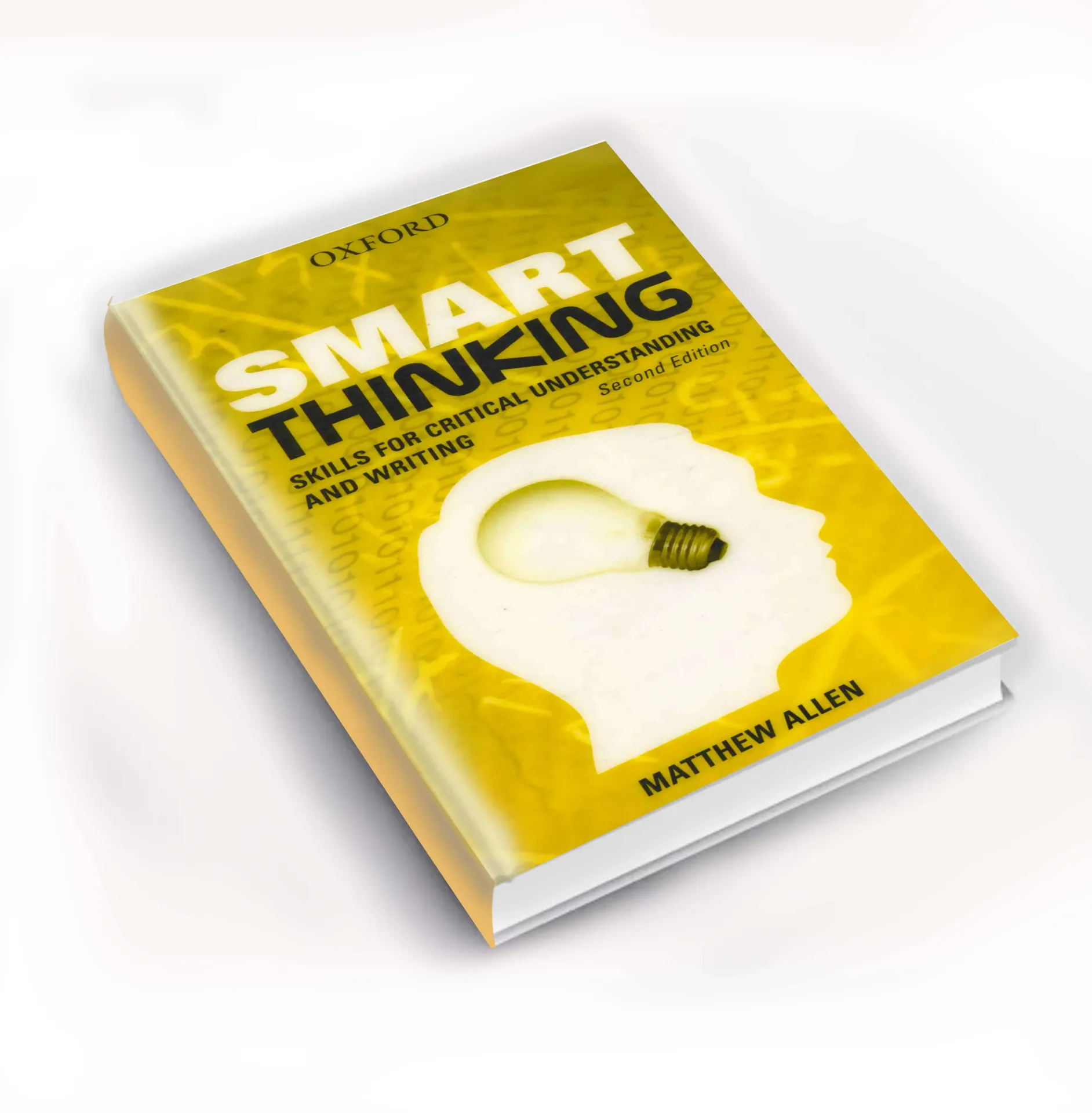 Smart Thinking: Skills for Critical Understanding and Writing